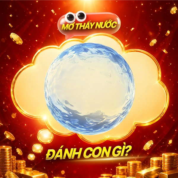 Mơ thấy nước đánh con gì?